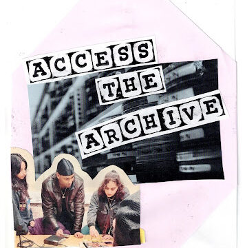 Access the Archives zine cover featuring Erin, Vig and Nafeesa